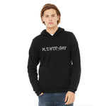 M, T, WTF-Day is it Anyway? Hoodie
